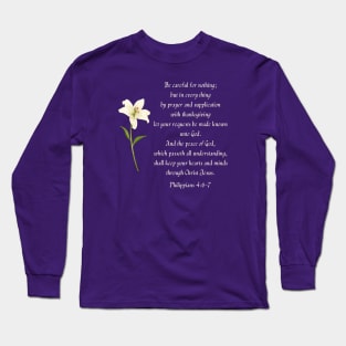 Philippians 4:6-7 Long Sleeve T-Shirt